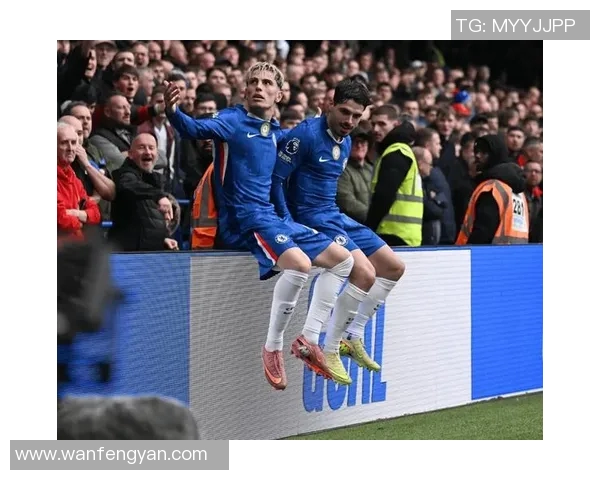 切尔西与矿工欧冠对决回顾精彩瞬间与战术分析 切尔西与矿工欧冠对决回顾精彩瞬间与战术分析